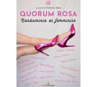 Quorum rosa. Condominio al femminile