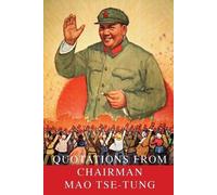 Quotations From Chairman Mao Tse-Tung (Tascabile)