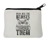 Quote How are The Brakes Don't Know Never Touched Them - Portamonete in neoprene, 10 x 11 cm, colore: Bianco