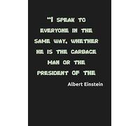 QUOTES ALBERT EINSTEIN MOTIVATION: Lined Notebook 100 pages (6 x 9) Funny Gift Idea