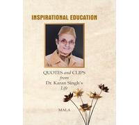 QUOTES and CLIPS from Dr. Karan Singh’s Life