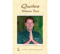 Quotes Volume Two: Seek the Sacred Code of the Universe