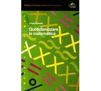 Quotidianizzare la matematica