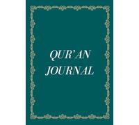 Qur’an Journal: Continuing the 3-Month Reflection Journey (Volume 2)