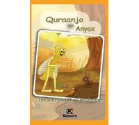 Quraanjo iyo Anyax - The Ants and The Grasshopper - Somali Ch (Copertina rigida)