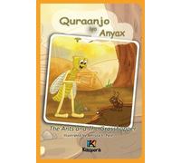 Quraanjo iyo Anyax - The Ants and The Grasshopper - Somali Children' (Tascabile)
