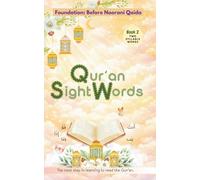 Quran Sight Words for Kids - Book 2: Foundation: Before Noorani Qaida