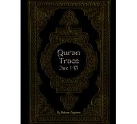 quran trace (Juz1-15): tracing quran (first half) from right hand cover to the left in Arabic handwriting font on lined 8.5x11 pages