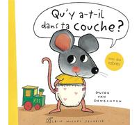 Qu'y a-t-il dans ta couche ?: Petite Souris