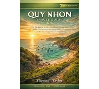 Quy Nhon Travel Guide 2026: Ky Co Beach, Eo Gio Cliffs, Cham Heritage Sites, Island Excursions, Coastal Hiking Routes, Local Dining, and Practical Central Vietnam Trip Planning