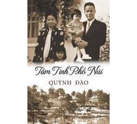 Quynh Dao Tâm Tình Phố Núi (Tascabile)