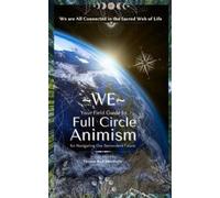 Quynn Red Mount WE - The Beginner's Field Guide to Full Circle Anim (Tascabile)
