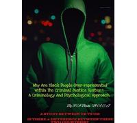 R a Blake M a C Why Are Black People Over-represented within The Cri (Tascabile)