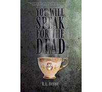 R a Busby Busby R A You Will Speak For The Dead (Tascabile)