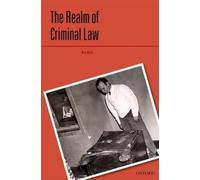 R A Duff The Realm of Criminal Law (Copertina rigida) Criminalization