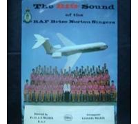 R.A.F. Brize Norton Singers - The Big Sound Of The RAF. Brize Norton Singers - R.A.F. Brize Norton Singers LP