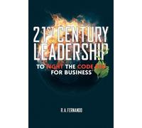 R a Fernando 21St Century Leadership to Fight the Code Red for Busin (Tascabile)