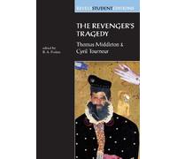 R.A. Foakes The Revenger's Tragedy (Tascabile) Revels Student Editions