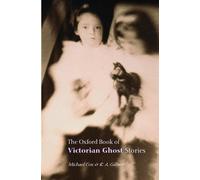 The Oxford Book of Victorian Ghost Stories (Tascabile)