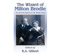 R A Gilbert The Wizard of Milton Brodie (Copertina rigida)