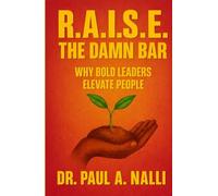 R.A.I.S.E. THE DAMN BAR