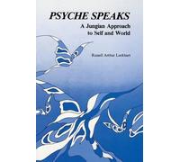 R. A. Lockhart Psyche Speaks (Tascabile)