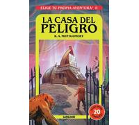 R.A. Montgomery La casa del peligro/ House of Danger (Tascabile)