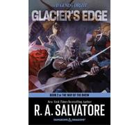R. A. Salvatore Glacier's Edge (Copertina rigida) Way of the Drow