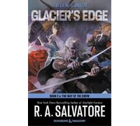 R. A. Salvatore Glacier's Edge (Tascabile) Way of the Drow