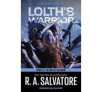 R. A. Salvatore Lolth's Warrior (Copertina rigida) Way of the Drow