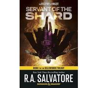 Servant of the Shard: Dungeons & Dragons: Book 1 of The Sellswords Trilogy