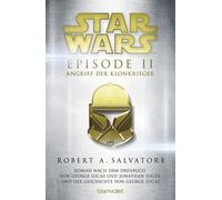 R.A. Salvatore Star Wars™ - Episode II - Angriff der Klonkrieger: R (Tascabile)