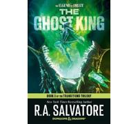 R.A. Salvatore The Ghost King: Dungeons & Drago (Tascabile) (PRESALE 14/07/2026)