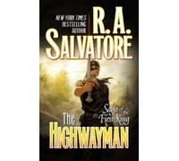 R. A. Salvatore The Highwayman (Tascabile)