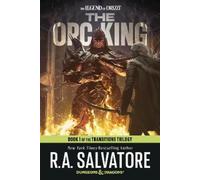 R.A. Salvatore The Orc King: Dungeons & Dragons (Tascabile)