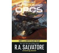 R.A. Salvatore The Thousand Orcs: Dungeons & Dragons (Tascabile)