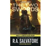 R.A. Salvatore The Two Swords: Dungeons & Dragons (Tascabile)