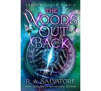 R. A. Salvatore The Woods Out Back (Tascabile) Spearwielder's Tale