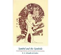 R.A.Schwaller De Lubicz Symbol and the Symbolic (Tascabile)
