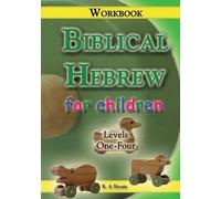 R A Sheats Sheats R A Biblical Hebrew for Children Workbook (Tascabile)