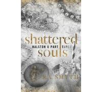 R a Smyth Shattered Souls (Tascabile) Halston U