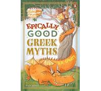 R.A. Spratt Epically Good Greek Myths (Tascabile)