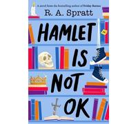 R.A. Spratt Hamlet is Not OK (Tascabile)