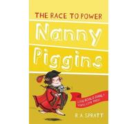 R.A. Spratt Nanny Piggins and the Race to Power 8 (Tascabile)
