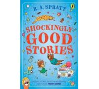 R.A. Spratt Shockingly Good Stories (Tascabile)