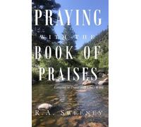 R a Sweeney Praying with the Books of Praises (Copertina rigida)