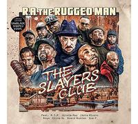 R.A. The Rugged Man - Slayers Club