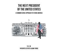 R a W The Next President of the United States (Tascabile)