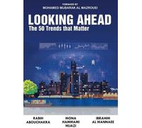 R Abouchakra I Al Mannaee Hammami Looking Ahead (Copertina rigida)