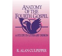 R. Alan Culpepper Anatomy of the Fourth Gospel (Tascabile)